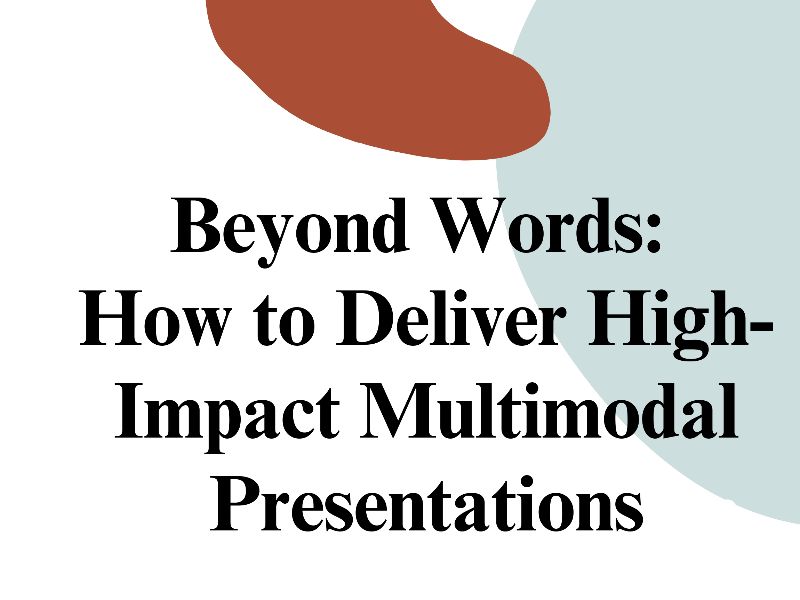 Beyond_Words__How_to_Deliver_High-Impact_Multimodal_Presentations_page-0001.jpeg